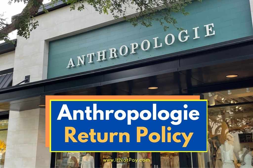 Anthropologie Return Policy
