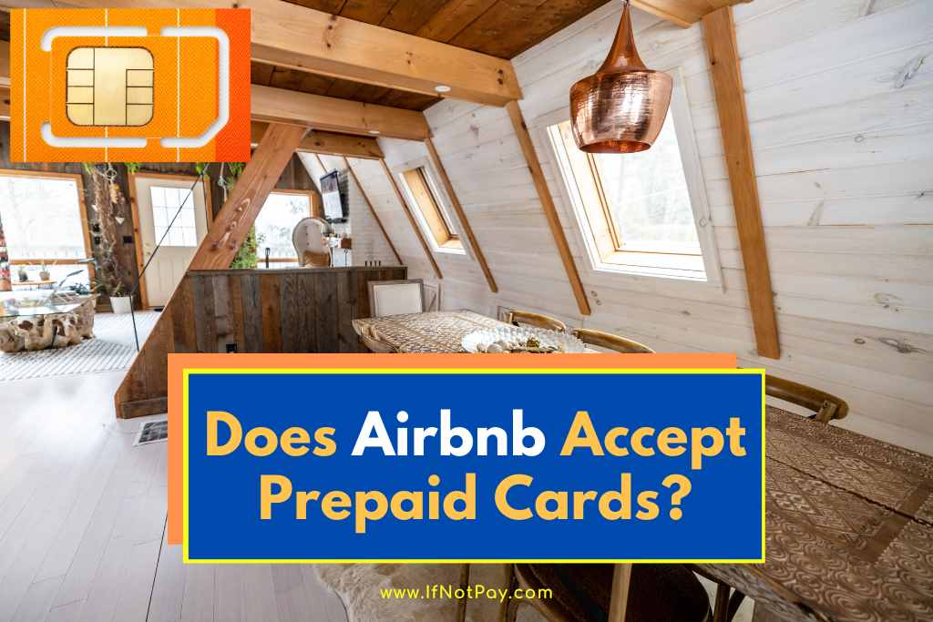 Does Airbnb Accept Prepaid Cards