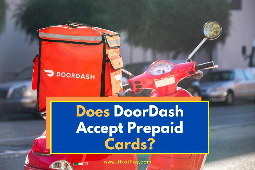 Does DoorDash Accept Prepaid Cards